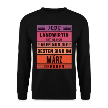 Bauern Geburtstag März geboren Landwirtin - Unisex Pullover - Schwarz - Vorne - Alina (178cm) & Michal (187cm)