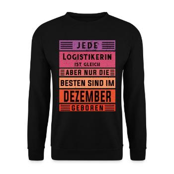 Logistik Geburtstag Dezember geboren Logistikerin - Unisex Pullover - Schwarz - Vorne - Alina (178cm) & Michal (187cm)
