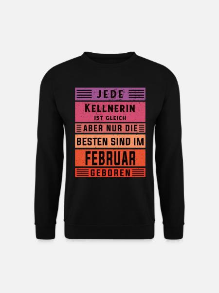 Gastronom-Wirt Geburtstag Februar geboren - Unisex Pullover - Schwarz