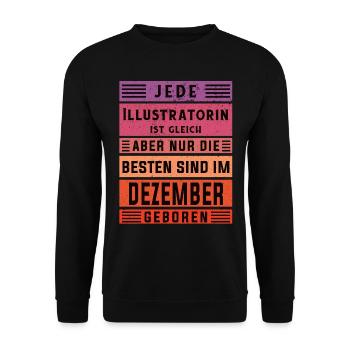 Designer Geburtstag Dezember geboren Illustratorin - Unisex Pullover - Schwarz - Vorne - Alina (178cm) & Michal (187cm)