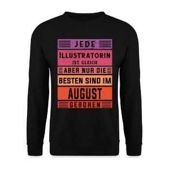 Designer Geburtstag August geboren Illustratorin - Unisex Pullover - Schwarz - Vorne - Alina (178cm) & Michal (187cm)