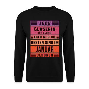 Glaserinei Geburtstag Januar geboren Glaserin - Unisex Pullover - Schwarz - Vorne - Alina (178cm) & Michal (187cm)