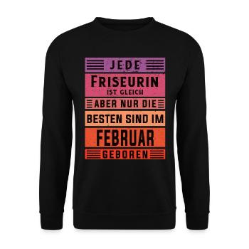 Haarstylist Geburtstag Februar geboren Friseurin - Unisex Pullover - Schwarz - Vorne - Alina (178cm) & Michal (187cm)