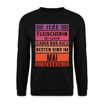 Metzger Geburtstag Mai geboren Fleischerin - Unisex Pullover - Schwarz - Vorne - Alina (178cm) & Michal (187cm)