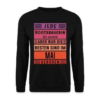 Schiffbauer Geburtstag Mai geboren Bootsbauerin - Unisex Pullover - Schwarz - Vorne - Alina (178cm) & Michal (187cm)