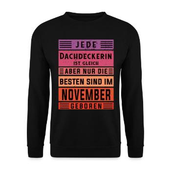 Handwerker Geburtstag November geboren - Unisex Pullover - Schwarz - Vorne - Alina (178cm) & Michal (187cm)