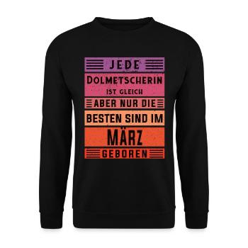 Übersetzer Geburtstag März geboren Dolmetscherin - Unisex Pullover - Schwarz - Vorne - Alina (178cm) & Michal (187cm)