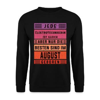 Elektriker Geburtstag August geboren - Unisex Pullover - Schwarz - Vorne - Alina (178cm) & Michal (187cm)