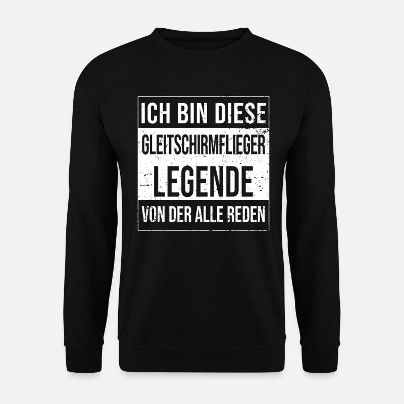 Paragliding Paragleiter geboren Legende - Unisex Pullover - Schwarz