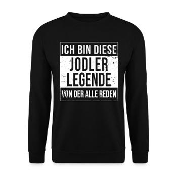 Schuhplattler-Jodler geborene Legende - Unisex Pullover - Schwarz - Vorne - Alina (178cm) & Michal (187cm)