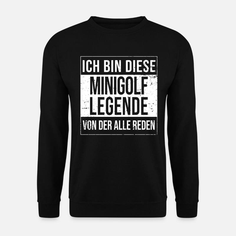 Minigolfer Geburtstag geboren Legende Minigolf - Unisex Pullover - Schwarz