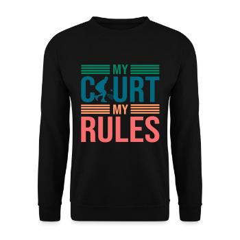 Cool Tennis Art My Court My Rules Racket Sport - Unisex Sweatshirt - black - Front - Alina (178cm) & Michal (187cm)
