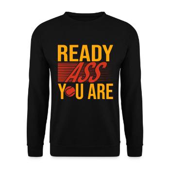 Tennis Art Ready Ass You Are Racket Sport Gifts - Unisex Pullover - Schwarz - Vorne - Alina (178cm) & Michal (187cm)