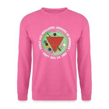 French snooker player born 1953 - Unisex Sweatshirt - pink - Front