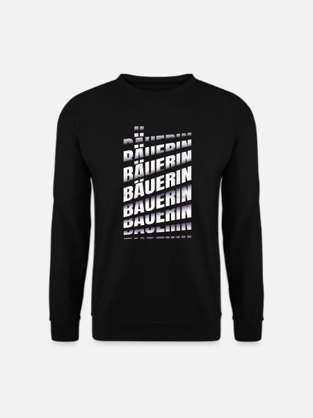 Bauern Spruch Landwirtin Bäuerin - Unisex Pullover - Schwarz