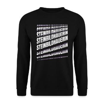 Handwerker Spruch Steinmetzin Steinbildhauerin - Unisex Pullover - Schwarz - Vorne - Alina (178cm) & Michal (187cm)