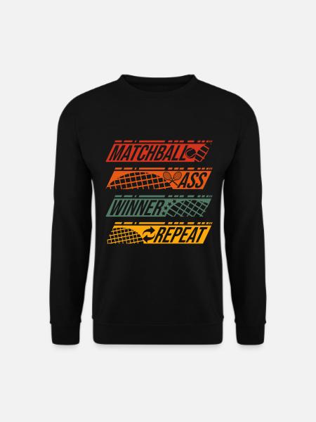 Funny Tennis Art Matchball Ass Winner Repeat Gift - Unisex Pullover - Schwarz