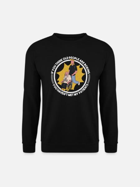 Geriatric Nurse Nurse Nurse - Unisex Sweatshirt - black