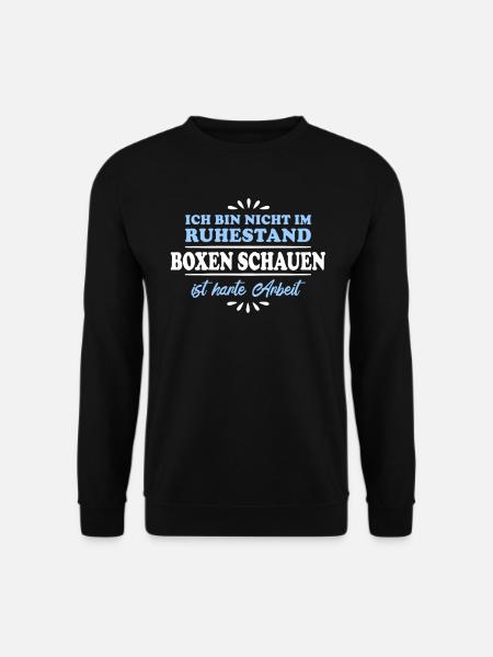 Ruhestand Rentner Pensioner Boxer - Unisex Pullover - Schwarz