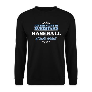 Ruhestand Rentner Pensioner Baseball - Unisex Pullover - Schwarz - Vorne - Alina (178cm) & Michal (187cm)