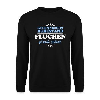 Retirement Pensioner Pensioner Swearing - Unisex Sweatshirt - black - Front - Alina (178cm) & Michal (187cm)