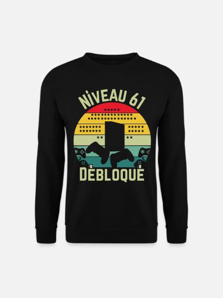 Level 61 Unlocked - Unisex Sweatshirt - black