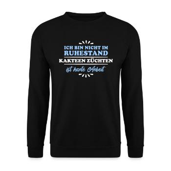 Retirement Pensioner Pensioner Cactus Grower - Unisex Sweatshirt - black - Front - Alina (178cm) & Michal (187cm)