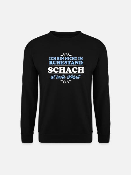 Ruhestand Rentner Pensioner Schach - Unisex Pullover - Schwarz