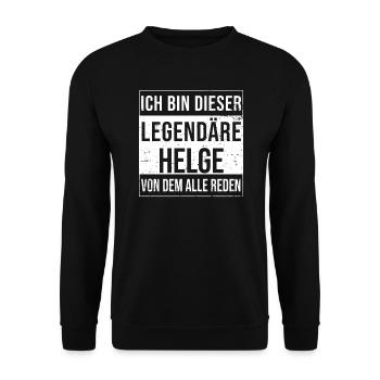 Ich bin dieser legendäre Shirt für Helge - Unisex Pullover - Schwarz - Vorne - Alina (178cm) & Michal (187cm)