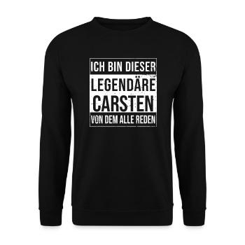 Ich bin dieser legendäre Shirt für Carsten - Unisex Pullover - Schwarz - Vorne - Alina (178cm) & Michal (187cm)