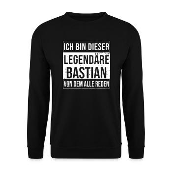 Ich bin dieser legendäre für Bastian - Unisex Pullover - Schwarz - Vorne - Alina (178cm) & Michal (187cm)
