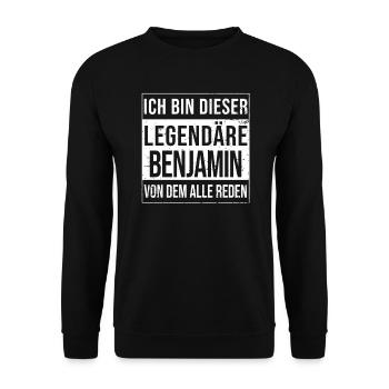 Ich bin dieser legendäre für Benjamin - Unisex Pullover - Schwarz - Vorne - Alina (178cm) & Michal (187cm)