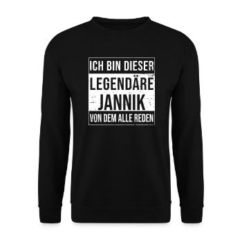Je suis cette légende pour Jannik - Sweat-shirt Unisexe - noir - Devant - Alina (178cm) & Michal (187cm)