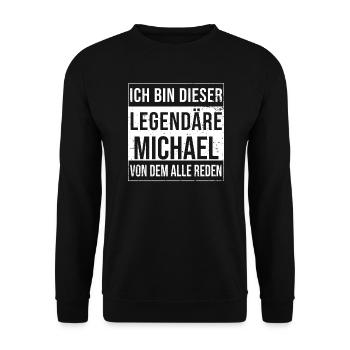 Je suis cette légende pour Michael - Sweat-shirt Unisexe - noir - Devant - Alina (178cm) & Michal (187cm)