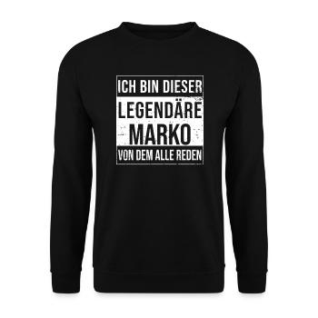 Ich bin dieser legendäre für Marko - Unisex Pullover - Schwarz - Vorne - Alina (178cm) & Michal (187cm)