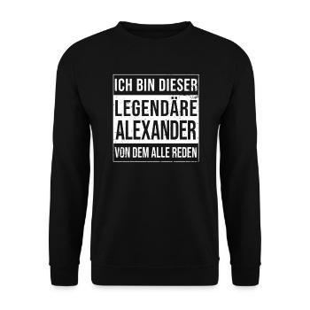 Je suis cette légende pour Alexander - Sweat-shirt Unisexe - noir - Devant - Alina (178cm) & Michal (187cm)