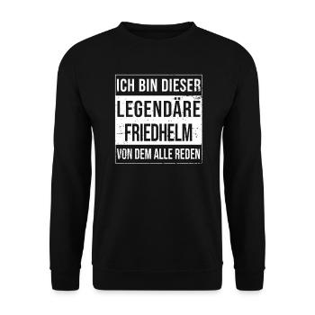 Ich bin dieser legendäre für Friedhelm - Unisex Pullover - Schwarz - Vorne - Alina (178cm) & Michal (187cm)