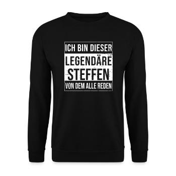 Ich bin dieser legendäre für Steffen - Unisex Pullover - Schwarz - Vorne - Alina (178cm) & Michal (187cm)