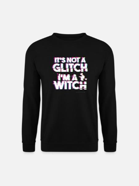 "Its not a Glitch I'm a Witch" Gothic Okkult - Unisex Pullover - Schwarz