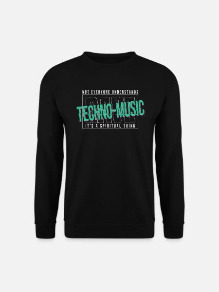 Hardcore Rave Music Raver, EDM, House Music - Sweat-shirt Unisexe - noir