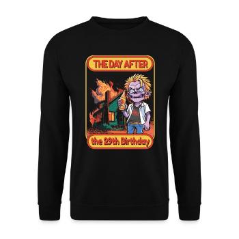 Lustige Sprüche Jahre 29. Geburtstag - Unisex Pullover - Schwarz - Vorne - Alina (178cm) & Michal (187cm)