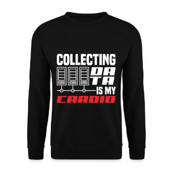 La collecte de données est mon scientifique de données cardio - Sweat-shirt Unisexe - noir - Devant - Alina (178cm) & Michal (187cm)