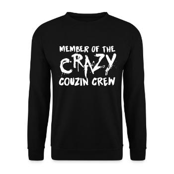 Crazy Cousin Crew Design für Boy and Girl I - Unisex Pullover - Schwarz - Vorne - Alina (178cm) & Michal (187cm)