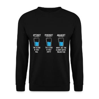 Optimist Pessimist Aquarist Aquarium Engineer - Unisex Pullover - Schwarz - Vorne - Alina (178cm) & Michal (187cm)