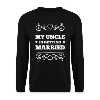 My Uncle Is Getting Married Gift - Funny Wedding - Unisex Sweatshirt - black - Front - Alina (178cm) & Michal (187cm)