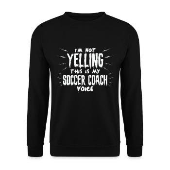 Je ne crie pas C’est ma voix d’entraîneur de football - Sweat-shirt Unisexe - noir - Devant - Alina (178cm) & Michal (187cm)