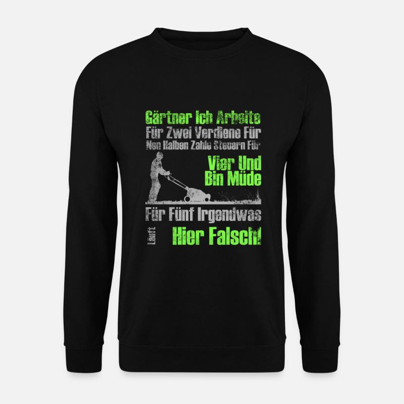 Gärtner Lustiger Landschaftsgärtner - Unisex Pullover - Schwarz