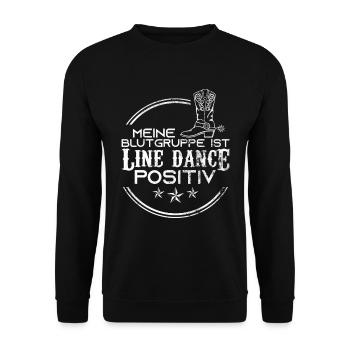 Blutgruppe Line Dance Positiv Spruch Geschenk - Unisex Pullover - Schwarz - Vorne - Alina (178cm) & Michal (187cm)