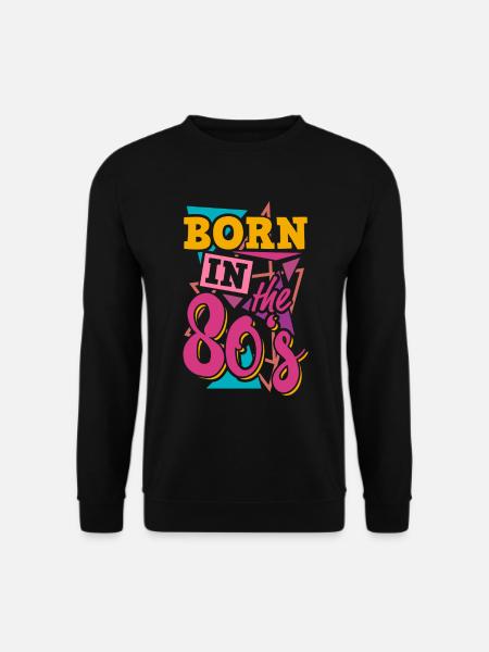 Né dans les années 80 - Sweat-shirt Unisexe - noir