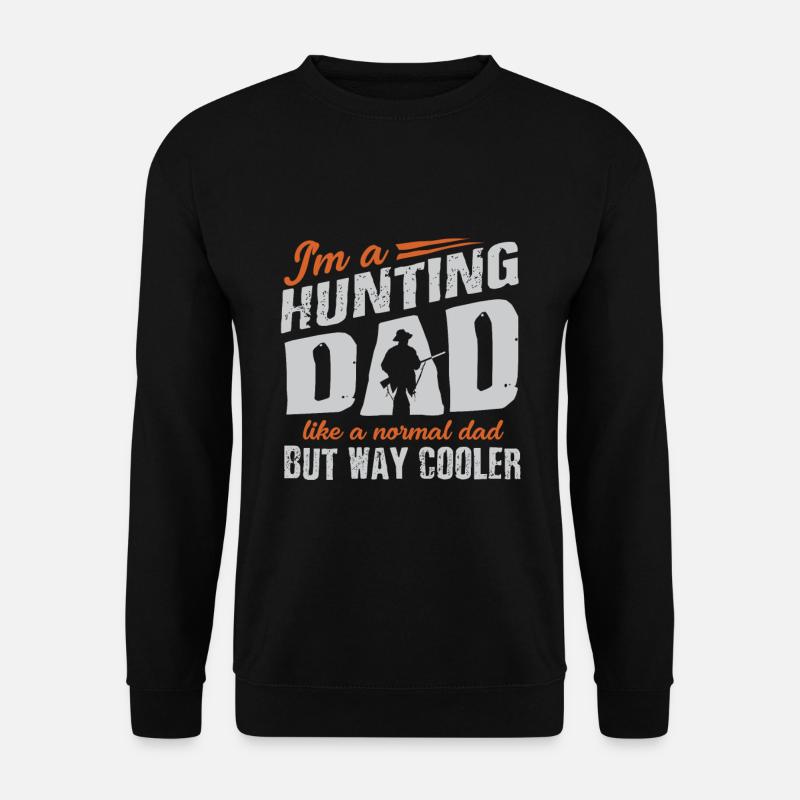 Hunter dad - Unisex Sweatshirt - black